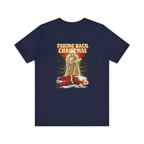 Taking Back Christmas (Jesus vs Santa) - Men's T-Shirt