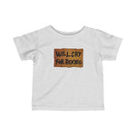 Will Cry For Boobs -  Baby T-Shirt