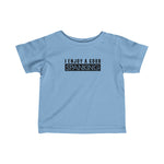 I Enjoy A Good Spanking - Baby T-Shirt