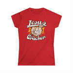 Jesus Is A Cracker - Women's T-Shirt