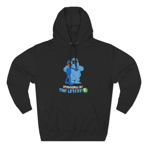 Sponsored By The Letter E - Hoodie