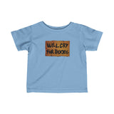 Will Cry For Boobs -  Baby T-Shirt