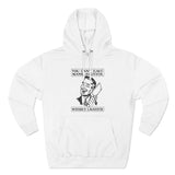 You Cant Have Manslaughter Without Laughter - Hoodie