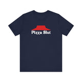 Pizza Slut - Guys Tee