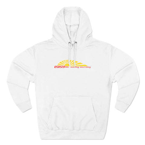 Easy Like Sunday Morning - Hoodie