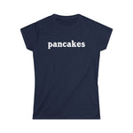 Pancakes - Women's T-Shirt