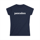 Pancakes - Women's T-Shirt