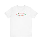 Your Mom Is A Whore - Merry Christmas - Men's T-Shirt