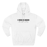 I Remember When Stuff Was Funny - Hoodie