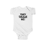 They Shake Me - Baby Onesie