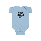 They Shake Me - Baby Onesie