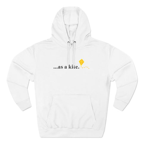 ...As A Kite - Hoodie