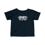 Baby - Not Midget (Do Not Toss) - Baby T-Shirt