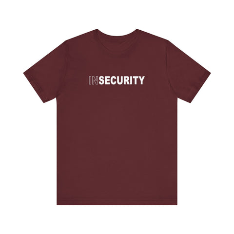 Insecurity - Men's T-Shirt