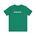 She Beats Me - Men's T-Shirt