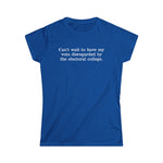 Can't Wait To Have My Vote Disregarded - Women's T-Shirt
