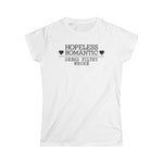 Hopeless Romantic Seeks Filthy Whore - Women's T-Shirt