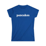 Pancakes - Women's T-Shirt