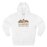 Slavery Gets Shit Done - Hoodie