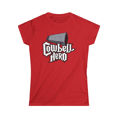 Cowbell Hero - Women's T-Shirt