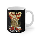 Taking Back Christmas (Jesus vs Santa) - Mug