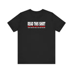 Read This Shirt Buy The Next Round. I Don't Make The Rules I Just Wear The Shirt - Men's T-Shirt