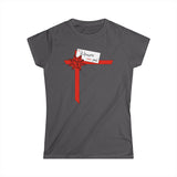 To Women From God - Women's T-Shirt