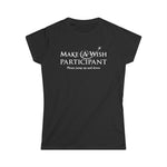 Make A Wish Participant Please Jump Up And Down - Women's T-Shirt