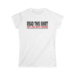 Read This Shirt Buy The Next Round. I Don't Make The Rules I Just Wear The Shirt - Women's T-Shirt