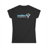 Swallow Or It's Going In Your Eye - Women's T-Shirt