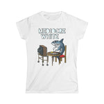 Mediocre White - Women's T-Shirt