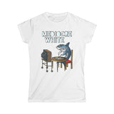 Mediocre White - Women's T-Shirt