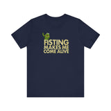 Fisting Makes Me Come Alive (Kermit The Frog) - Men's T-Shirt