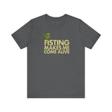 Fisting Makes Me Come Alive (Kermit The Frog) - Men's T-Shirt