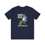 Save Gas - Ride The Handicapped - Men's T-Shirt