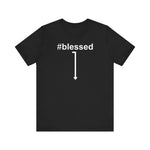 #Blessed - Men's T-Shirt