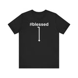 #Blessed - Men's T-Shirt