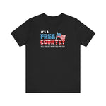 It's A Free Country - Hey You Get What You Pay For - Men's T-Shirt