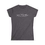 You're Fucking Welcome - The First Amendment - Women's T-Shirt