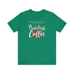 But First Coffee - Men's T-Shirt