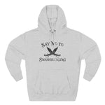 Say No To Swashbuckling - Hoodie