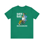 Save Gas - Ride The Handicapped - Men's T-Shirt