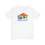 Blue Trash - Men's T-Shirt