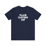 Plain Clothes Cop - Men's T-Shirt