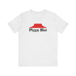 Pizza Slut - Guys Tee