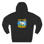 Global Warming Is Awesome - Hoodie