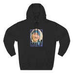 Milf - Hoodie