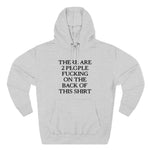 There Are Two People Fucking - Hoodie