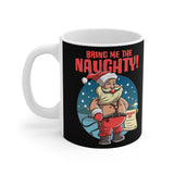 Bring Me The Naughty - Mug