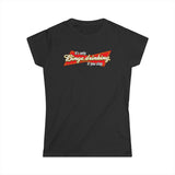 It's Only Binge Drinking If You Stop - Women's T-Shirt